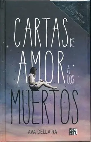 CARTAS DE AMOR A LOS MUERTOS (EDICION DE LUJO-TAPA DURA)