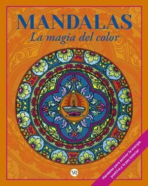 MANDALAS LA MAGIA DEL COLOR 1