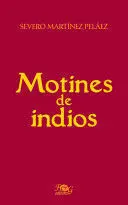 MOTINES DE INDIOS