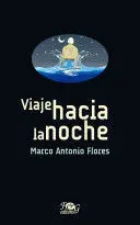 VIAJE HACIA LA NOCHE