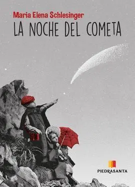 LA NOCHE DEL COMETA