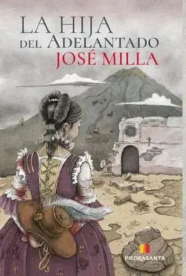 LA HIJA DEL ADELANTADO