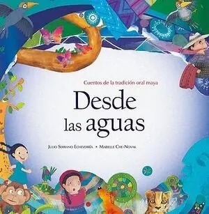DESDE LAS AGUAS
