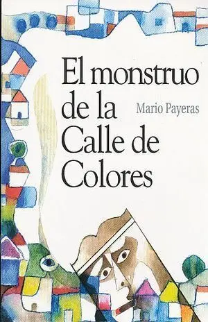 MONSTRUO DE LA CALLE DE COLORES