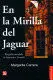 EN LA MIRILLA DEL JAGUAR