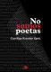 NO SOMOS POETAS