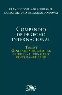COMPENDIO DE DERECHO INTERNACIONAL. TOMO I