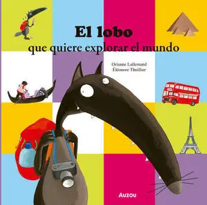EL LOBO QUE QUIERE EXPLORAR EL MUNDO