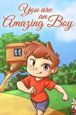 YOU ARE AN AMAZING BOY