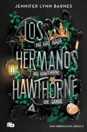 UNA HERENCIA EN JUEGO 4: LOS HERMANOS HAWTHORNE
