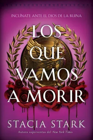 EL IMPERIO DE LA SANGRE1: LOS QUE VAMOS A MORIR