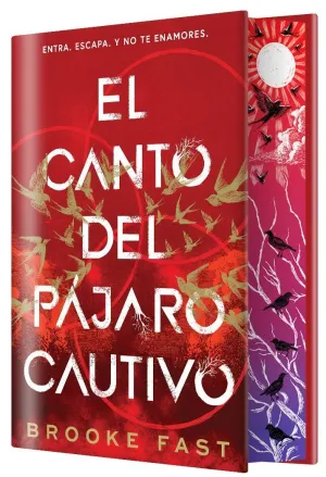 EL CANTO DEL PAJARO CAUTIVO (EDICIÓN ESPECIAL LIMITADA)