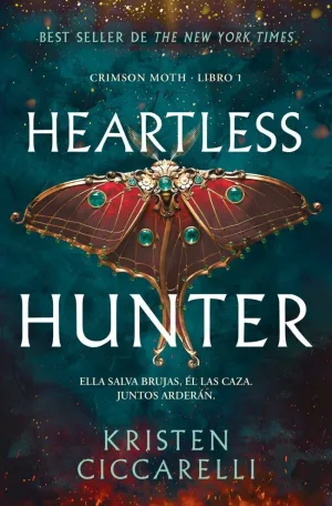 HEARTLESS HUNTER (CRIMSON MOTH. LIBRO 1)