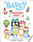 BLUEY: CHRISTMAS CRAFT
