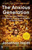 THE ANXIOUS GENERATION