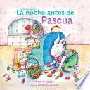 LA NOCHE ANTES DE PASCUA