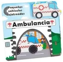 PEQUEÑOS VEHICULOS AJETREADOS: AMBULANCIA
