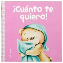 MIS PRIMERAS EMOCIONES: CUÁNTO TE QUIERO