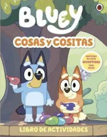 BLUEY. COSAS Y COSITAS