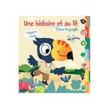UNE HISTOIRE ET AU LIT DANS LA JUNGLE