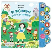 BLANCANIEVES Y LOS SIETE ENANITOS (MUNDO DE SONIDOS