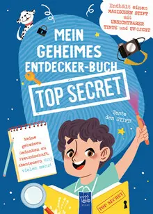 MEIN GEHEIMES ENTDECKER-BUCH TOP SECRET