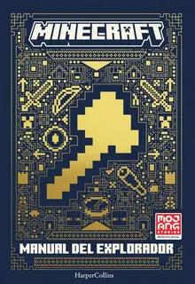 MINECRAFT OFICIAL: MANUAL DE EXPLORADOR