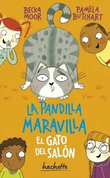 PANDILLA MARAVILLA: EL GATO DEL SALÓN