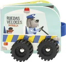 PATRULLA RUEDAS VELOCES